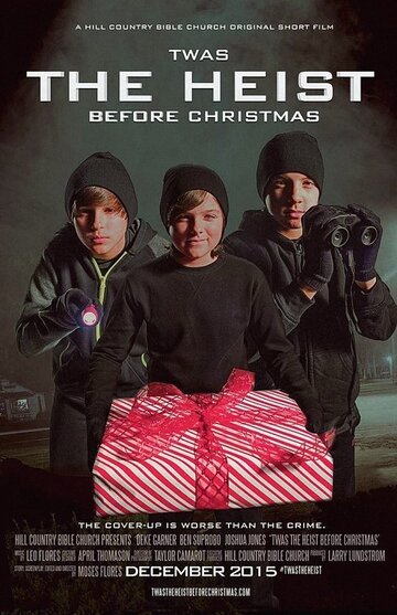 Twas the Heist Before Christmas (2015)