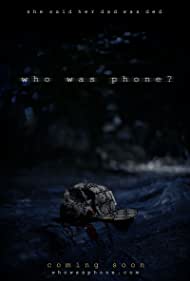 Who Was Phone? (2020)